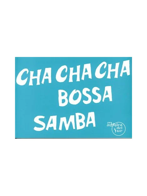 100 Éxitos Chachacha, Bossa y Samba