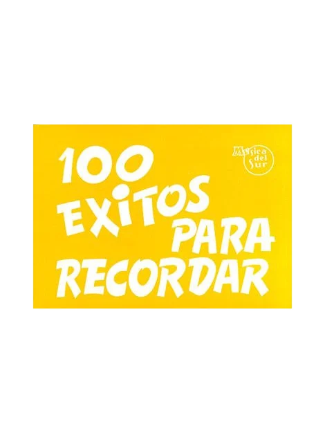 100 Éxitos para Recordar