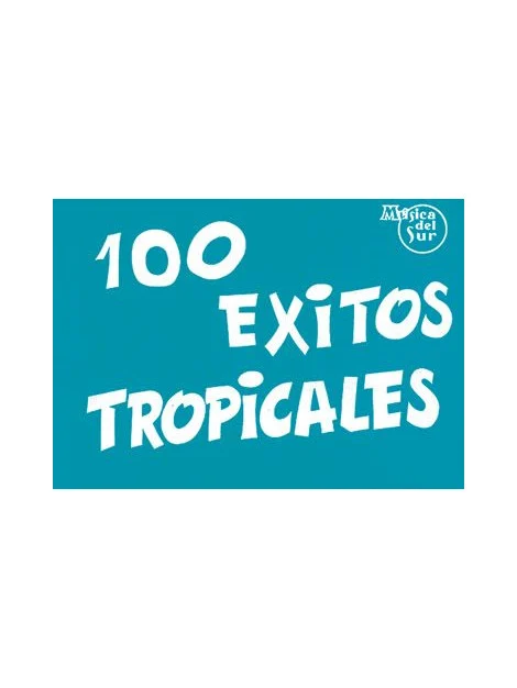 100 Éxitos Tropicales